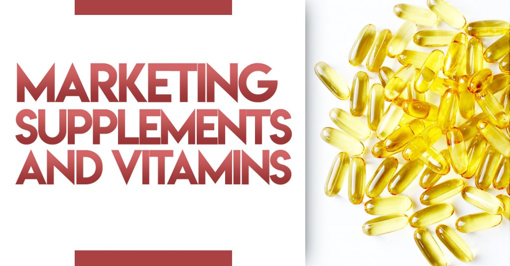 Marketing Supplements and Vitamins